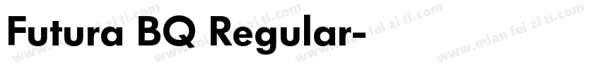 Futura BQ Regular字体转换